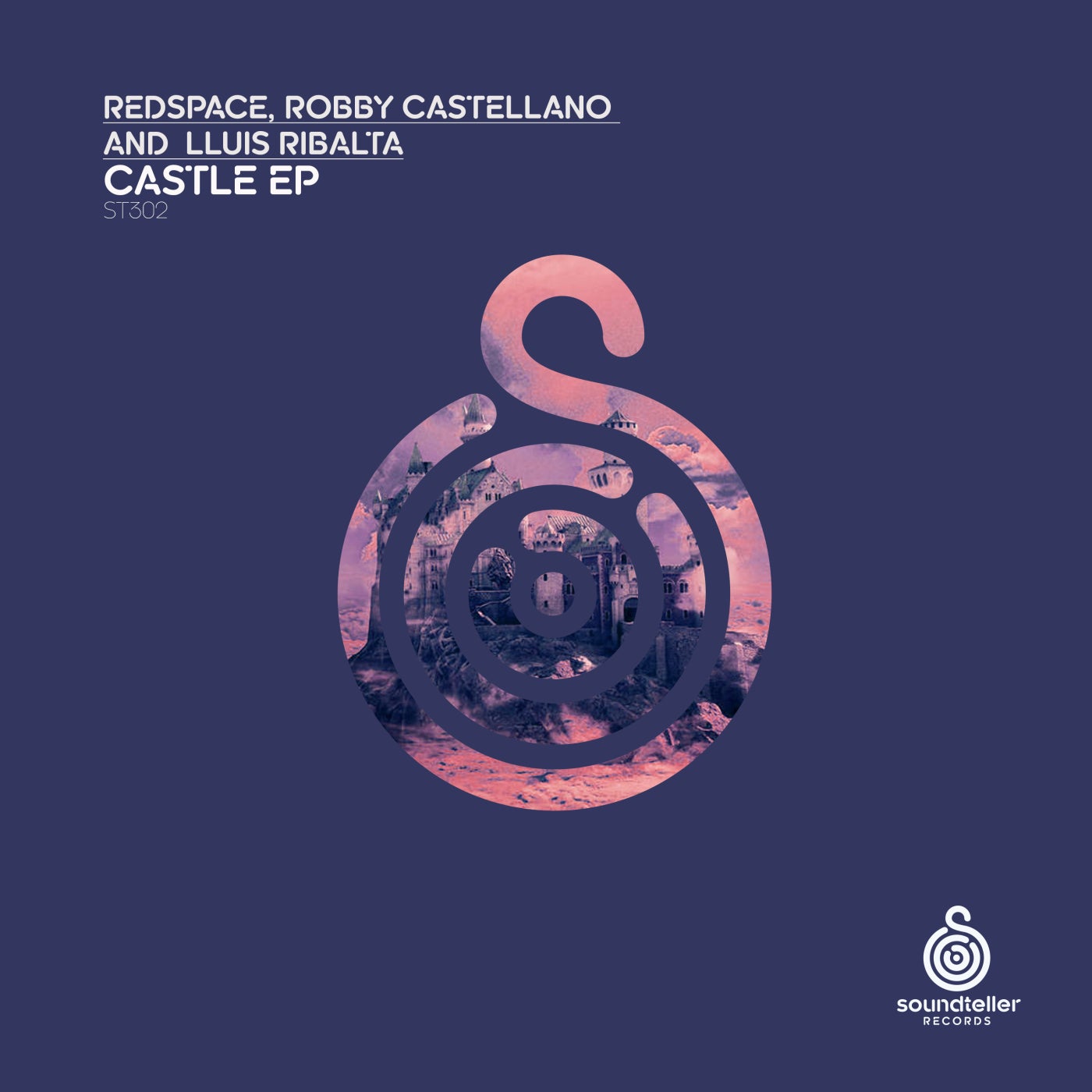 Robby Castellano, Redspace, Lluis Ribalta – Castle [ST302]